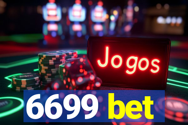 6699 bet